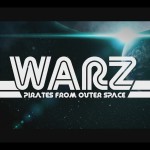 Warz, pirates from outer space